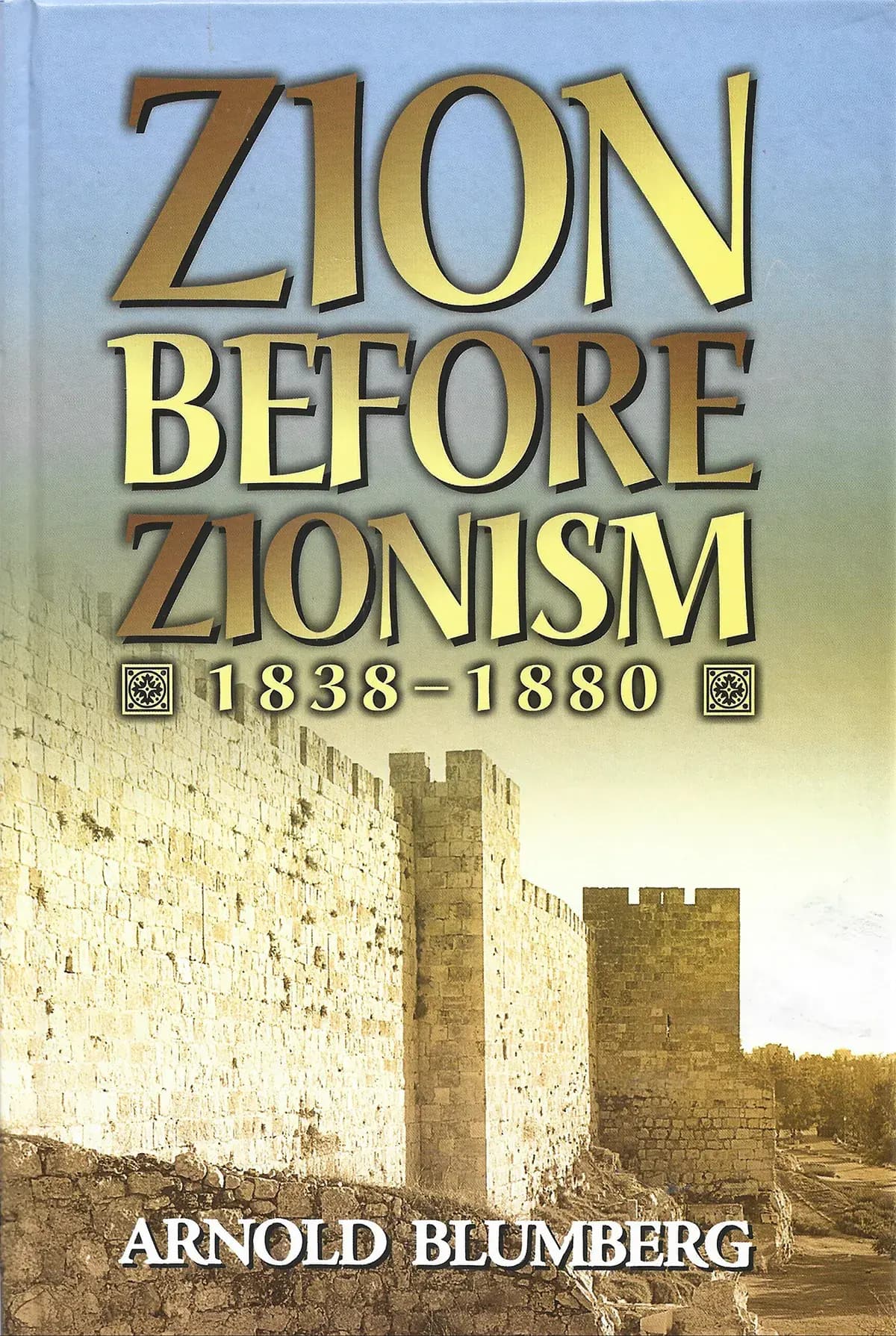 Zion before Zionism